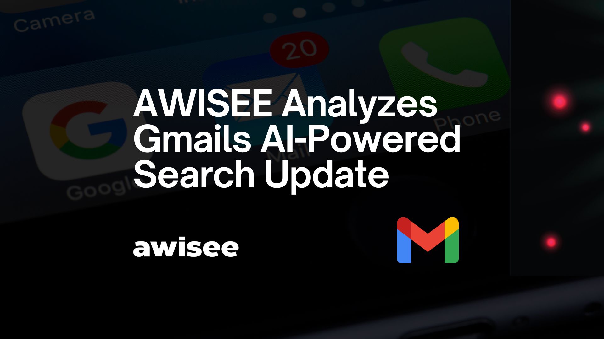 AWISEE.com Analyzes Gmail’s AI-Powered Search Update and Its Impact on Influencer Marketing